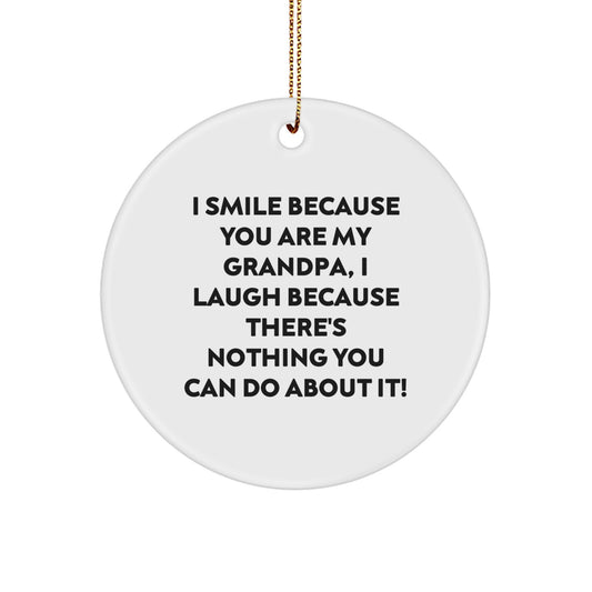Funny Grandpa Gifts: Circle Ornaments with Inspirational Quote, Gifts from Family and Friends for Grandpa, Christmas Unique Presents - Image 1