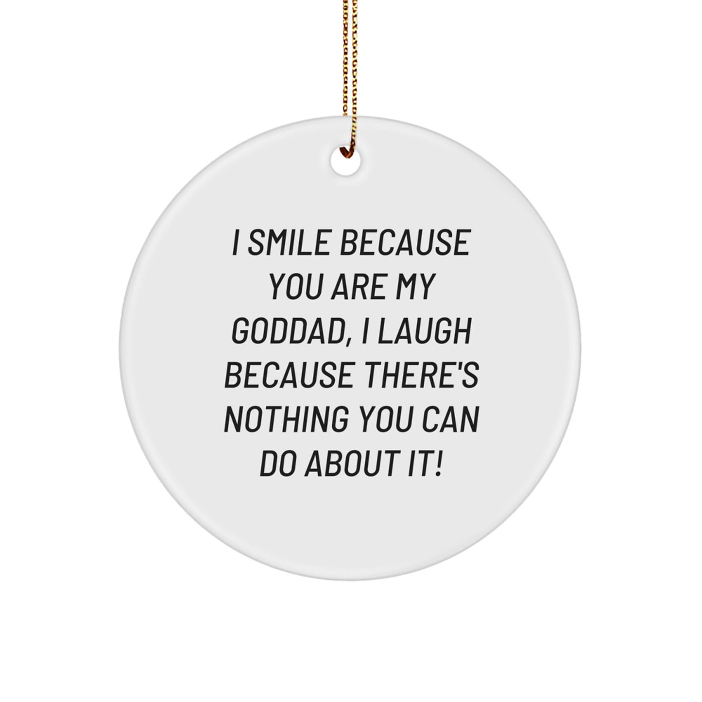 Funny Goddad Gifts from Men to Goddad, Unique Circle Ornament, Christmas Unique Gifts - Image 1