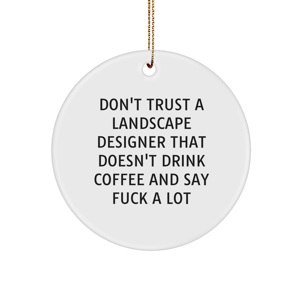 Landscape Designer Circle Ornament Keepsake for Him Christmas Gift - Image 1