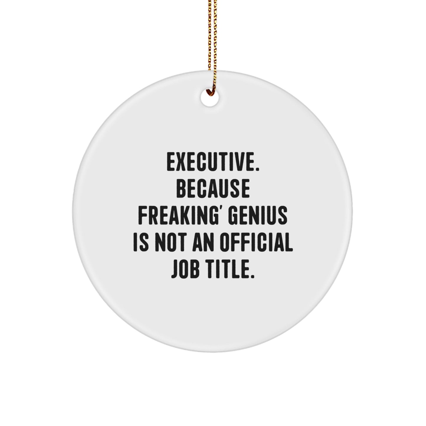 Funny Executive Circle Ornament Gifts from Friends for Men at Christmas Unique - Image 1