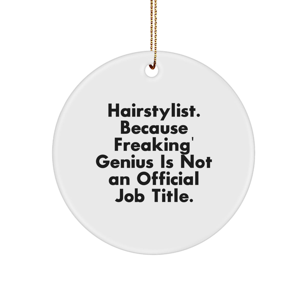 Christmas Unique Gift Ornament for Her – Hairstylist Present, White Circle - Image 1