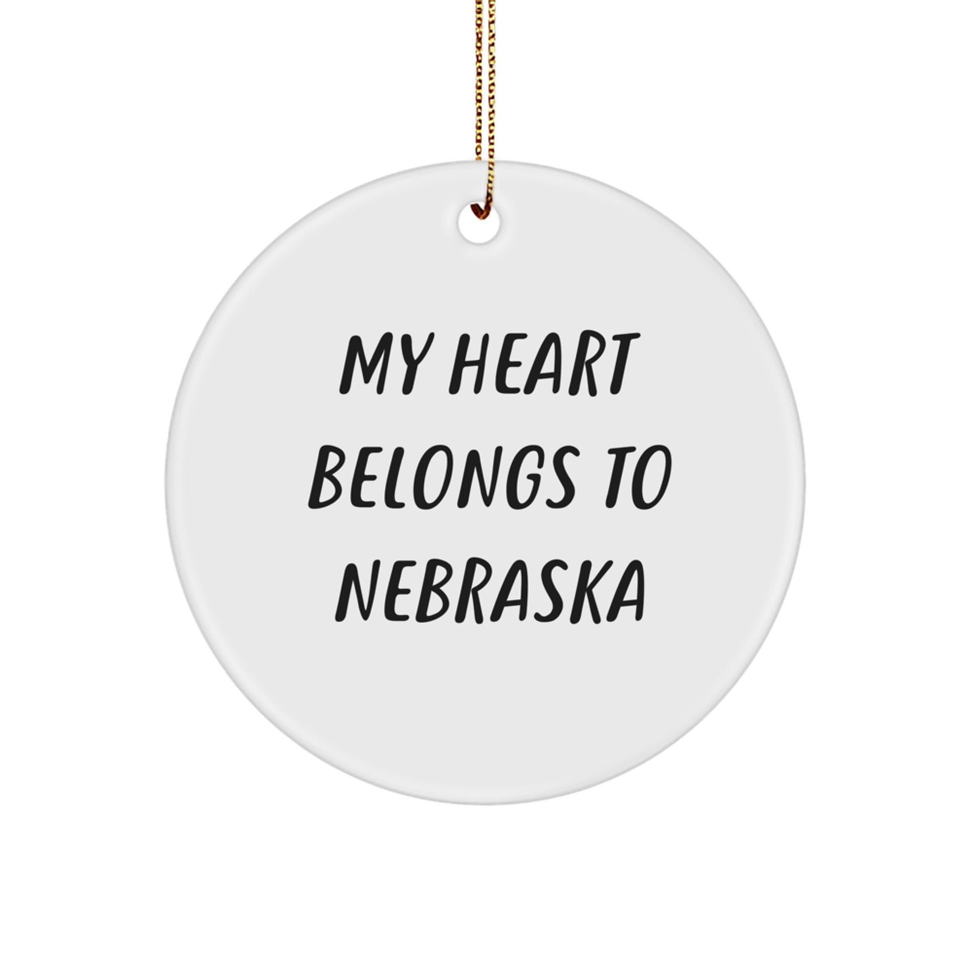 Nebraska Circle Ornament Gifts from Friends - 'My Heart Belongs To Nebraska' - Unique Christmas Unique Gift for Family, Coworkers, or Loved Ones - Image 1