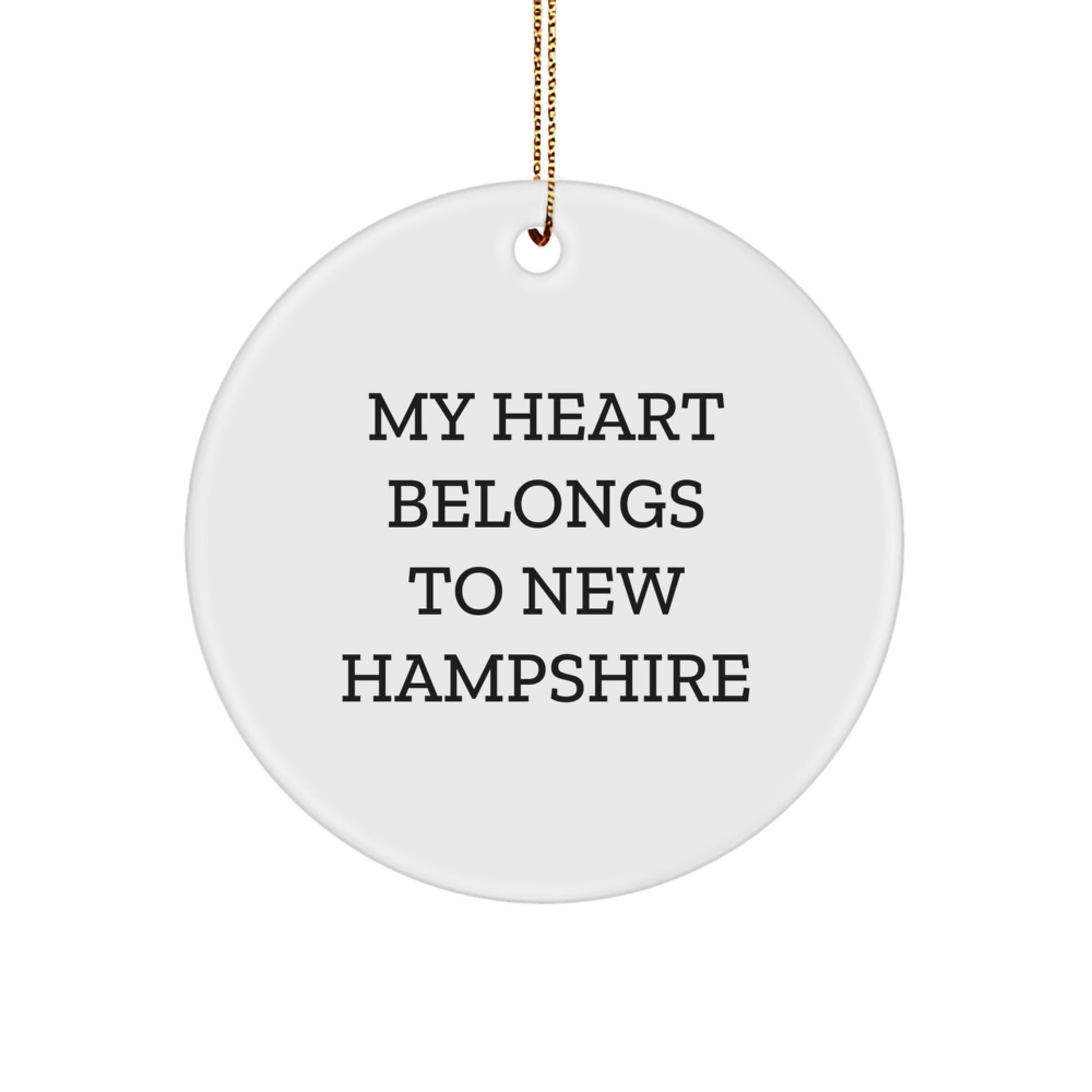New Hampshire Circle Ornament, 'My Heart Belongs To New Hampshire', White, 2.75'' Tall, Gifts from Friends to Family, Perfect for Christmas Decorations - Image 1