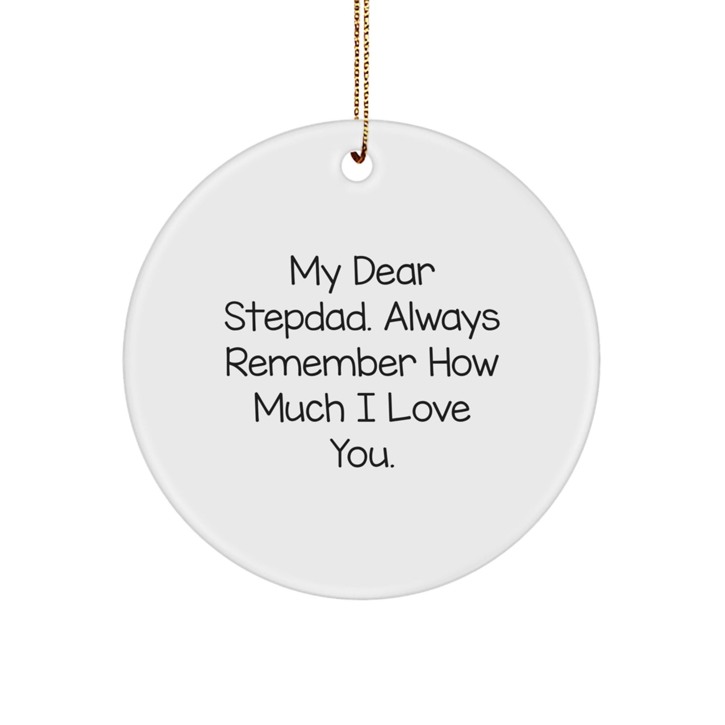 Funny Stepdad Quotes Circle Ornament Gifts from Family for Stepdad on Christmas - Image 1