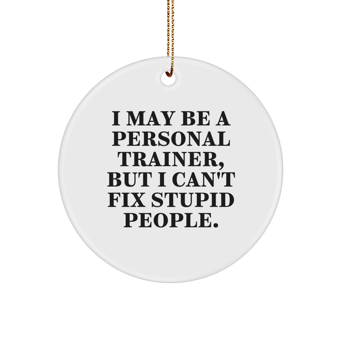 Christmas Gift Funny Personal Trainer Ornament for Her Present - Image 1