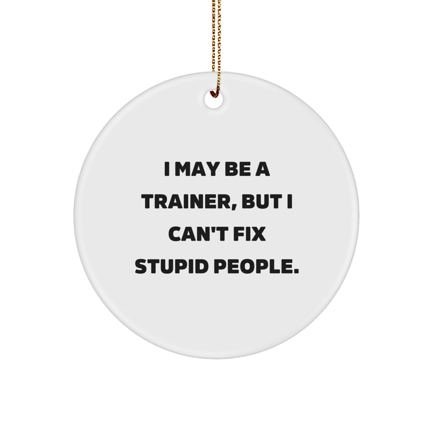 Trainer Circle Ornament for Coworkers Idea Christmas Gift - Image 1
