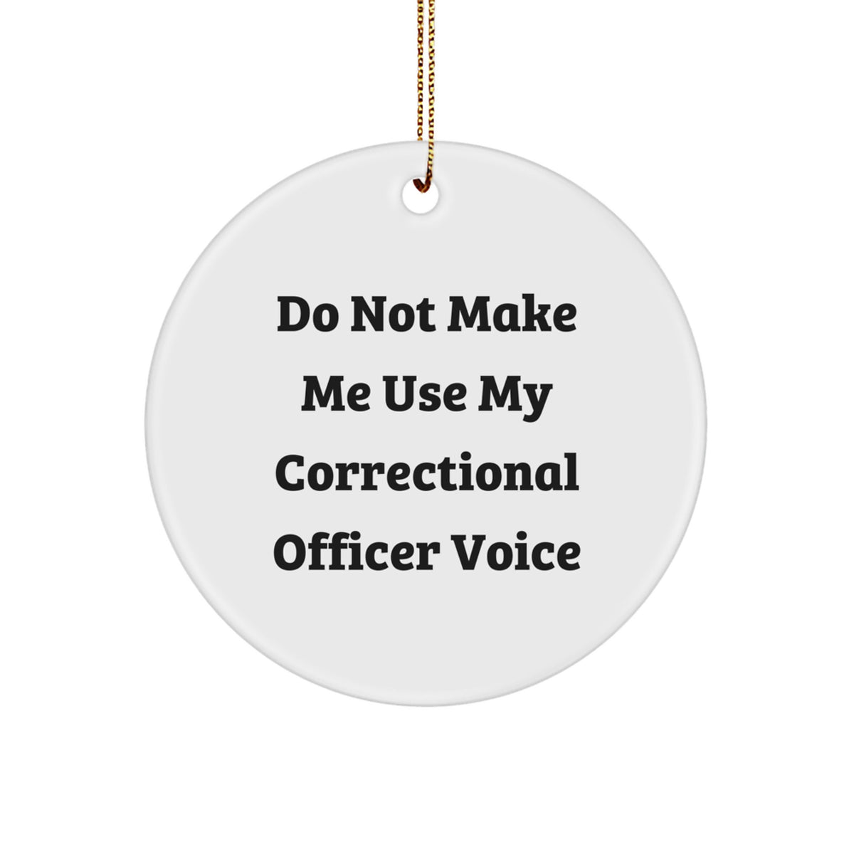 Witty Correctional Officer Christmas Ornament for Friends Gift - Image 1