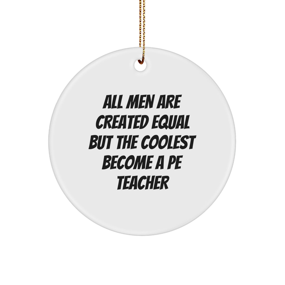 Bright PE Teacher Keepsake Holiday Christmas Ornament for Him Gift - Image 1