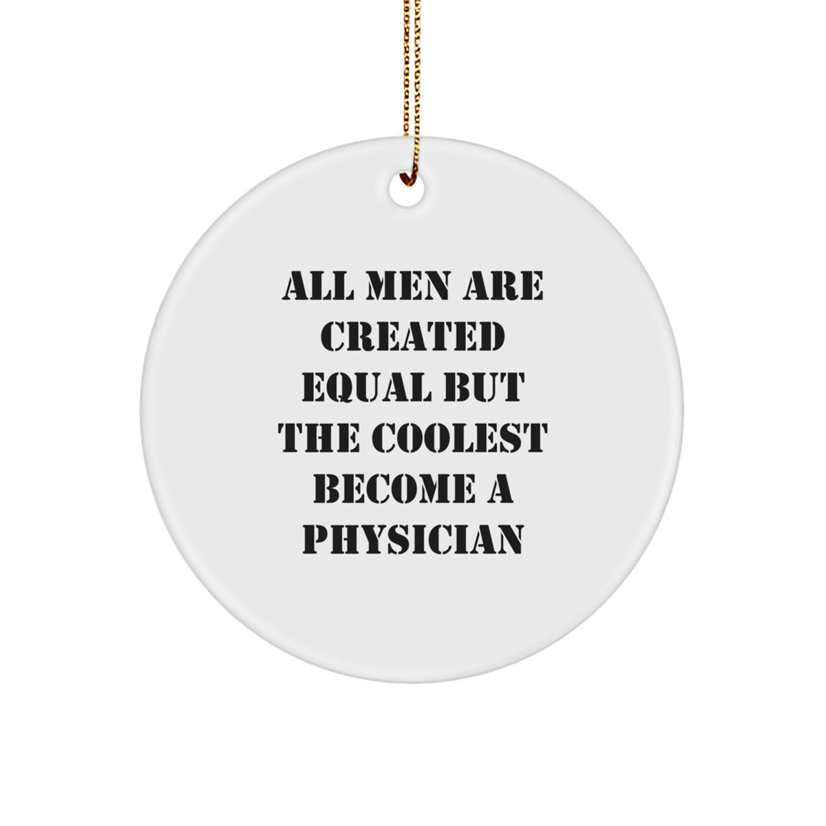 Physician Keepsake Christmas Ornament for Him Holiday Bright Gift - Image 1