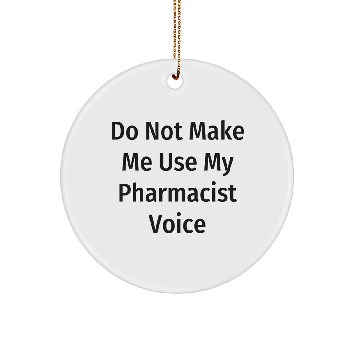 Pharmacist Circle Ornament Favorite for Kids Christmas Gift - Image 1