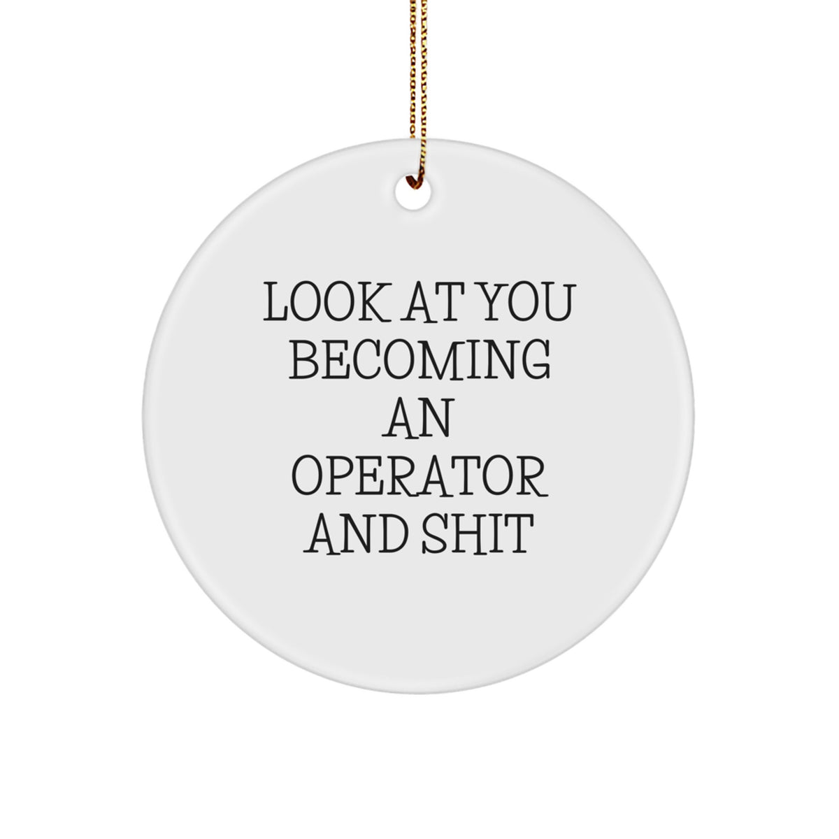 Operator Holiday Circle Ornament Surprise for Family Christmas Gift - Image 1