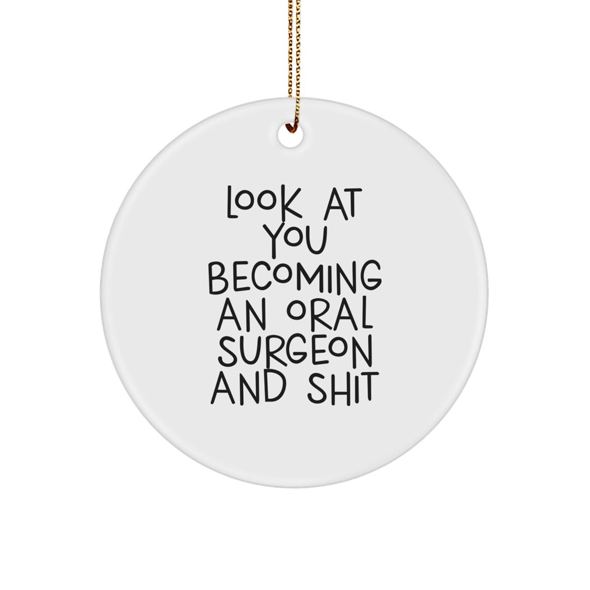 Christmas Gift for Her Oral Surgeon Circle Bright Ornament Present - Image 1