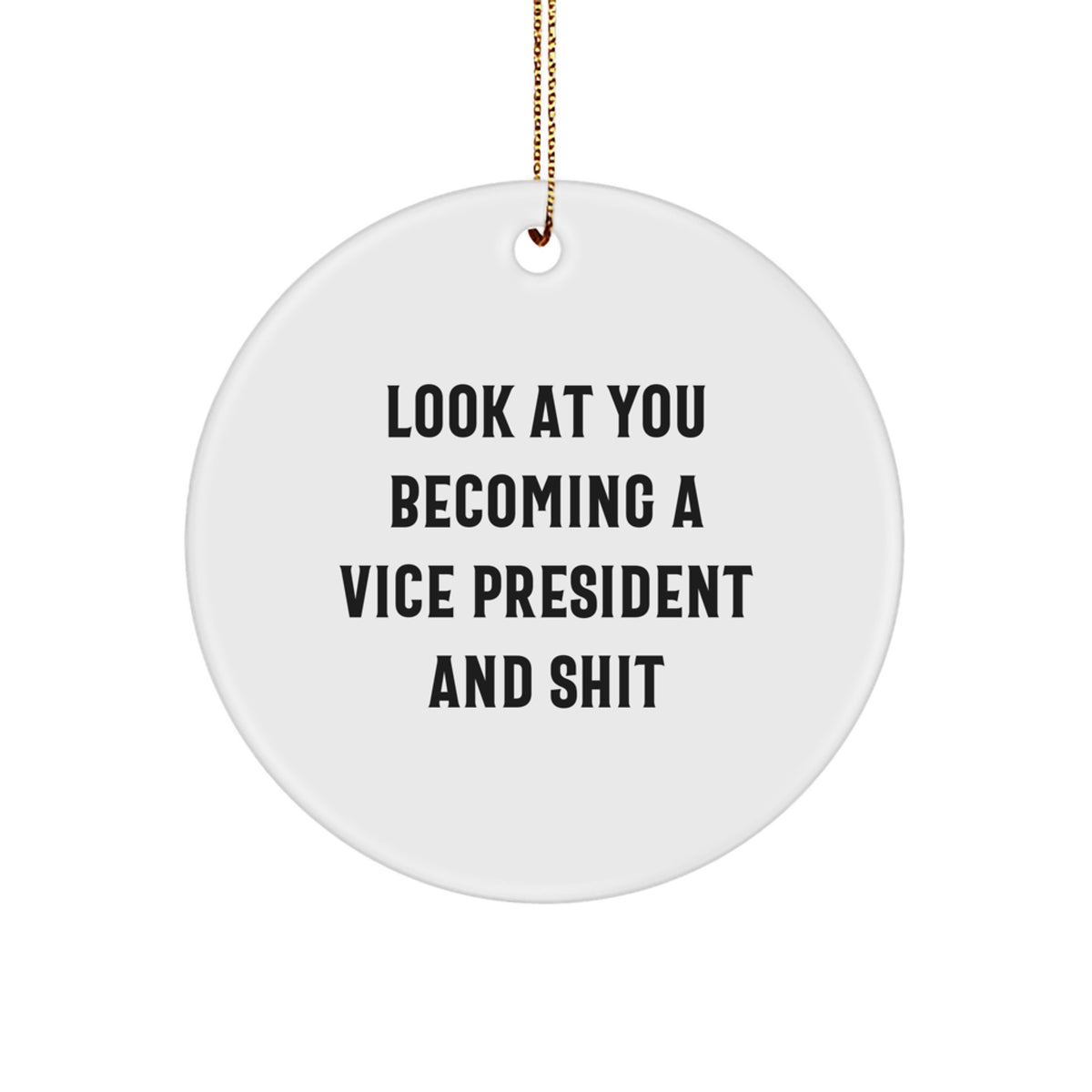 Bold Vice President Novelty Christmas Ornament for Friends Gift - Image 1