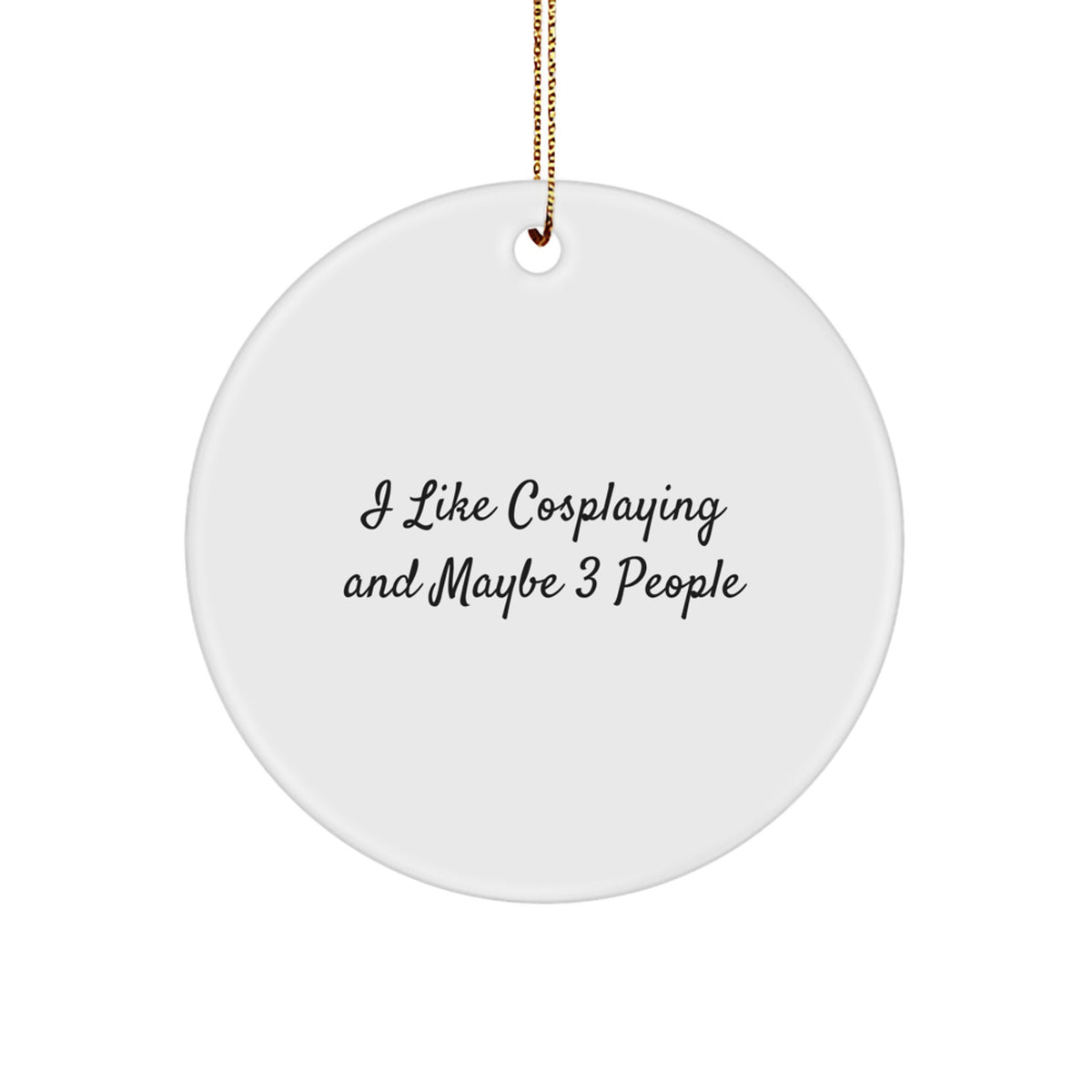 Cosplaying Circle Ornament Idea for Coworkers Christmas Gift - Image 1