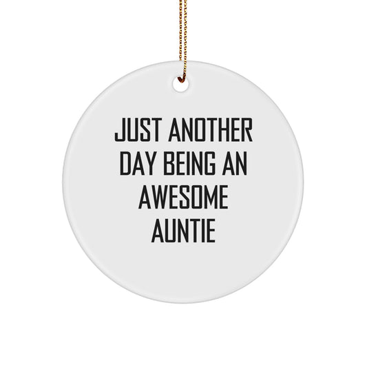Funny Quotes for Auntie - Circle Ornament Gifts from Family - Christmas Unique Gifts for Auntie - Image 1