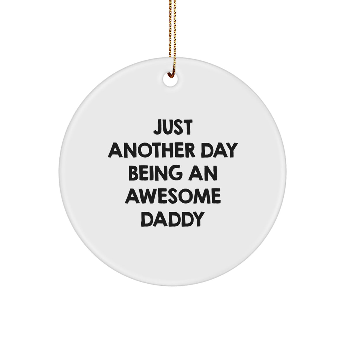 Playful Daddy Christmas Ornament for Friends Gift - Image 1
