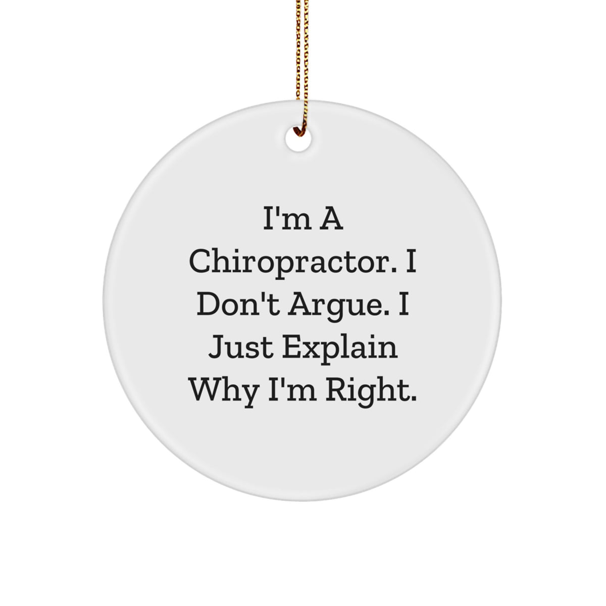 Chiropractor Circle Ornament for a Colleague Companion Christmas Gift - Image 1