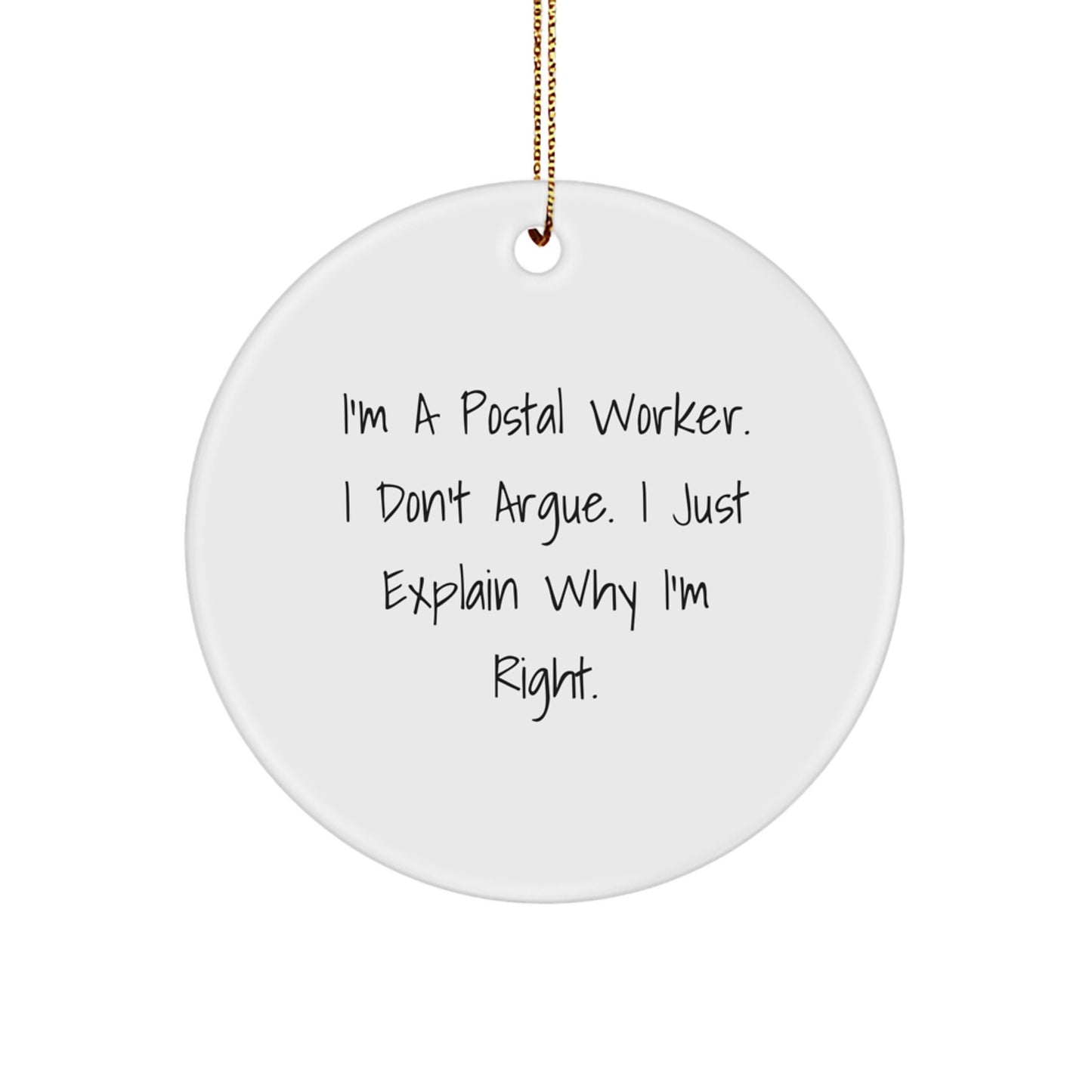 Funny Postal Worker Gifts for Men, Unique Circle Ornament Quotes, Christmas Unique Gifts from Friends, Coworkers, Family - Image 1