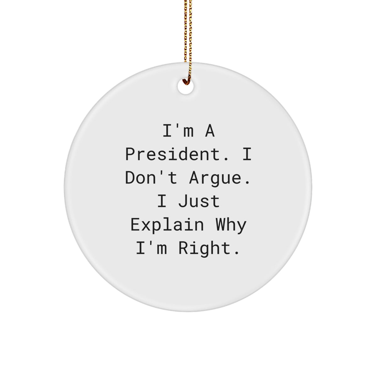 Christmas Gift President Circle Ornament for Teens Surprise - Image 1