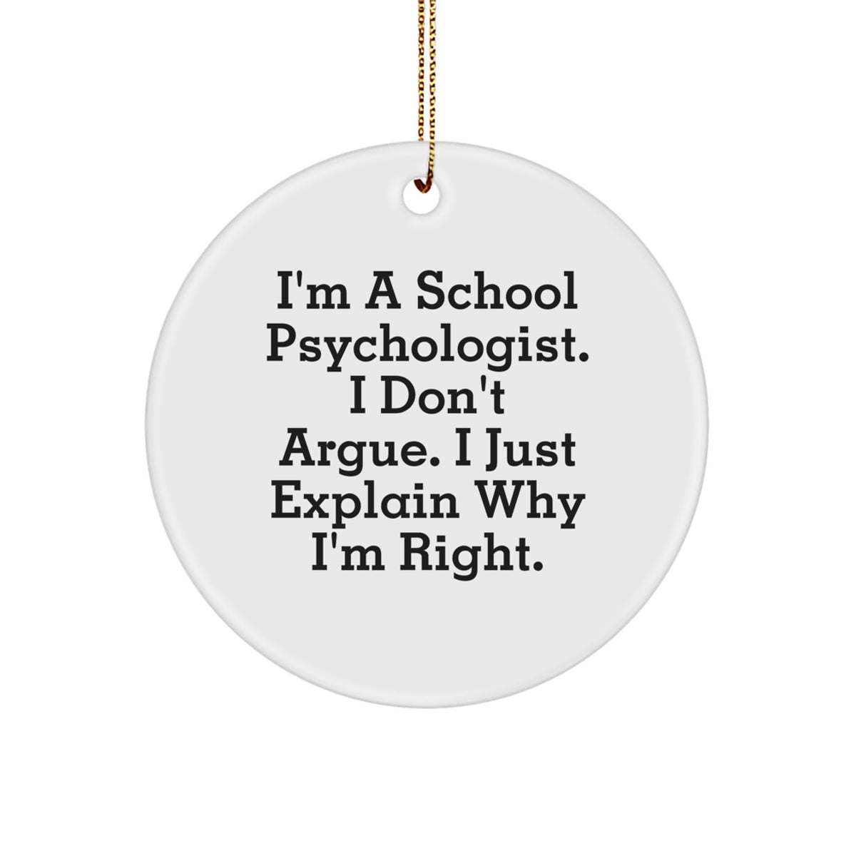 Witty School Psychologist Novelty Christmas Ornament for Friends Gift - Image 1