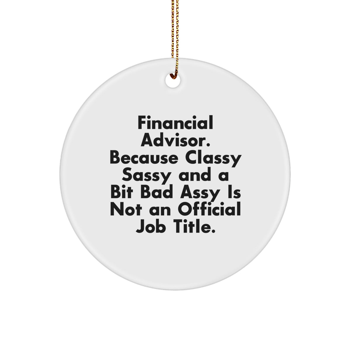 Financial Advisor Circle Ornament Christmas Gift for Her Present - Image 1