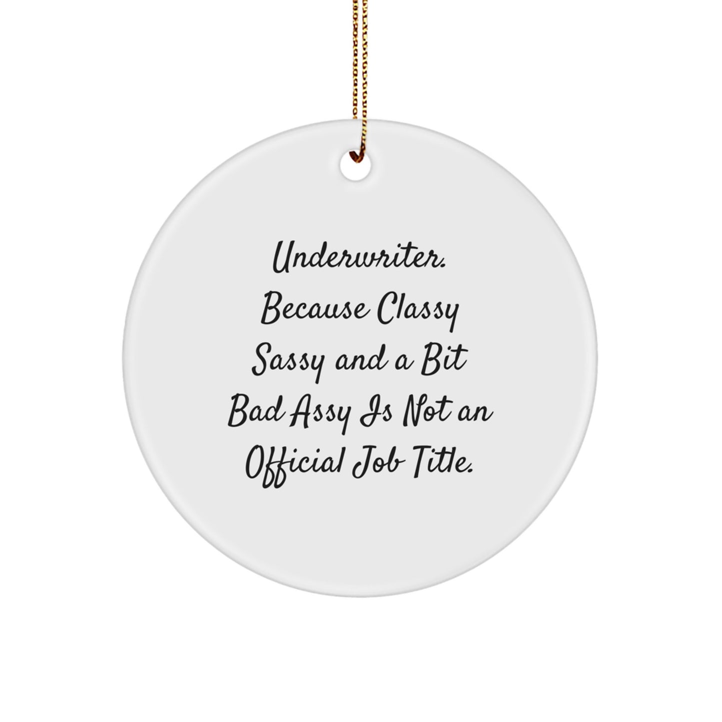 Funny Underwriter Gifts for Underwriter Men on Christmas Unique Gifts from Friends - Image 1