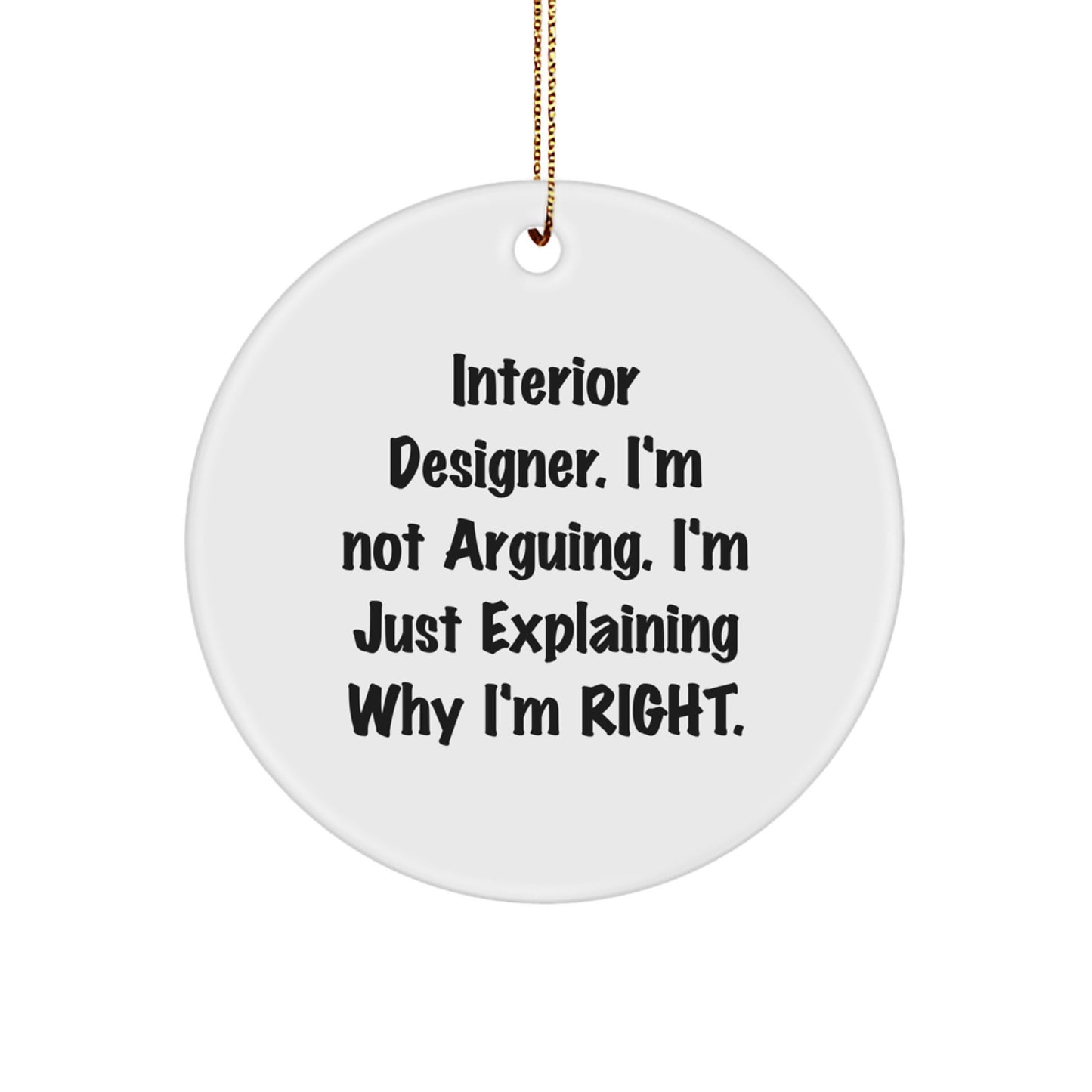 Funny Interior Designer Gifts from Friends for Christmas Unique Circle Ornament, Circle Ornament Gifts for Interior Designer, Men, Women - Image 1