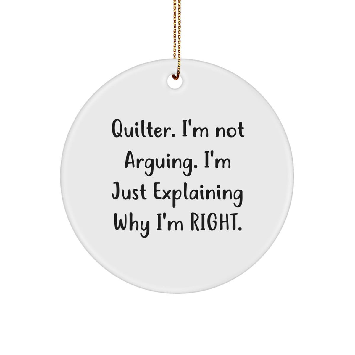 Christmas Ornament Gift for Coworkers Funny Quilter Idea - I'm Not - Image 1