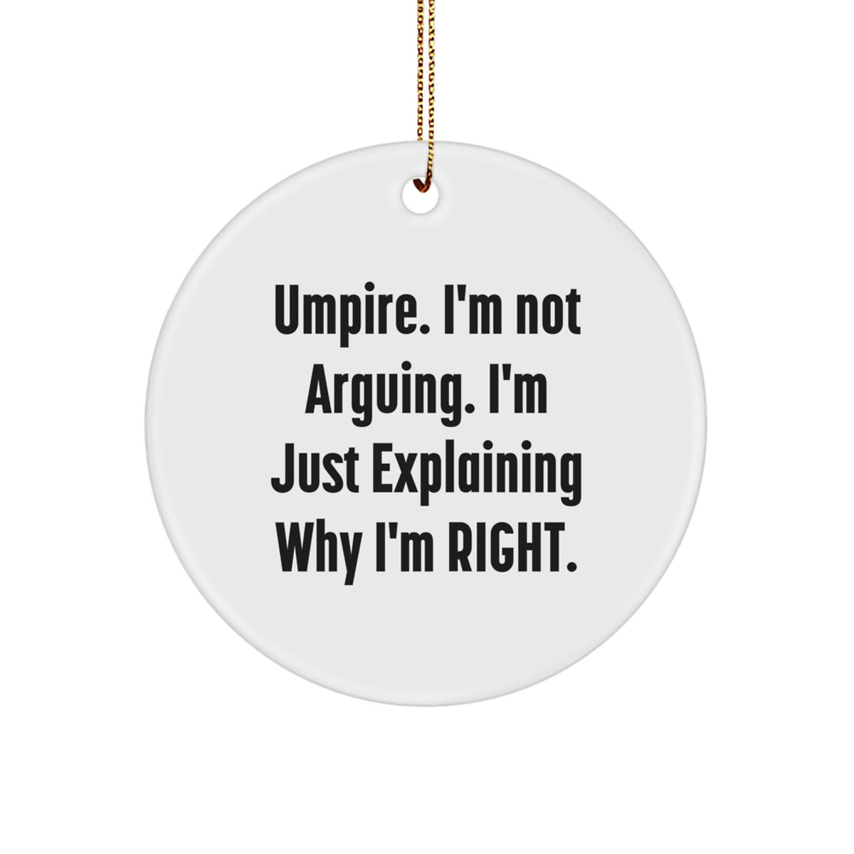 Umpire Circle Ornament Christmas Gift for Friends - Image 1