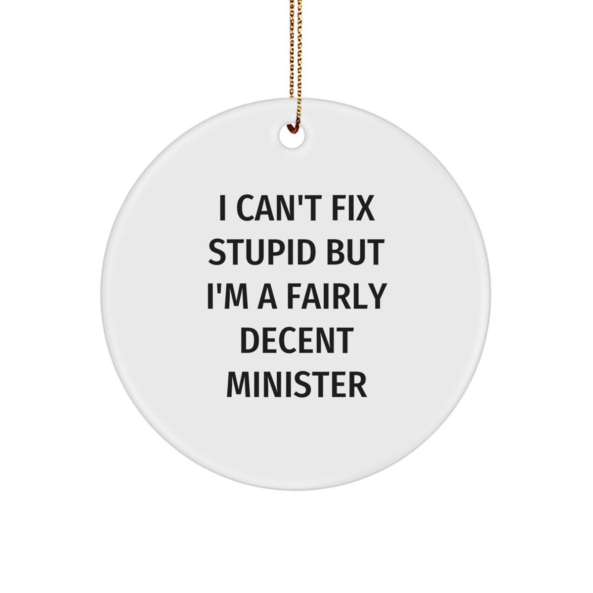 Christmas Gift Humorous Minister Circle Ornament for Teens - Surprise - Image 1