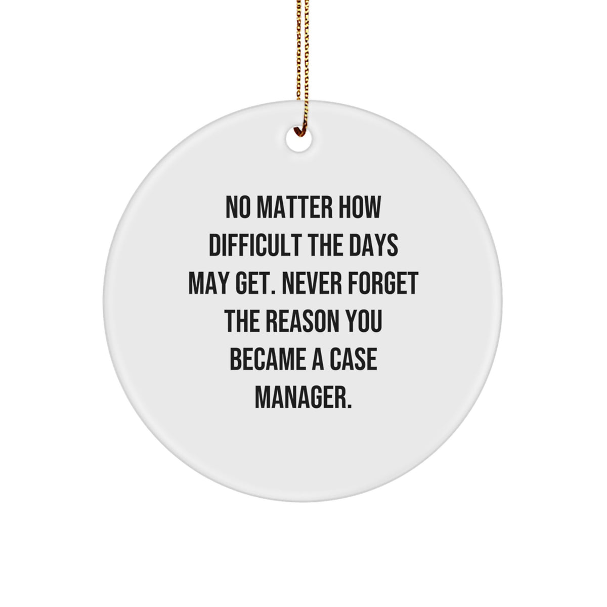 Christmas Ornament Gift for Coworkers Reflective Quote Idea for Case - Image 1