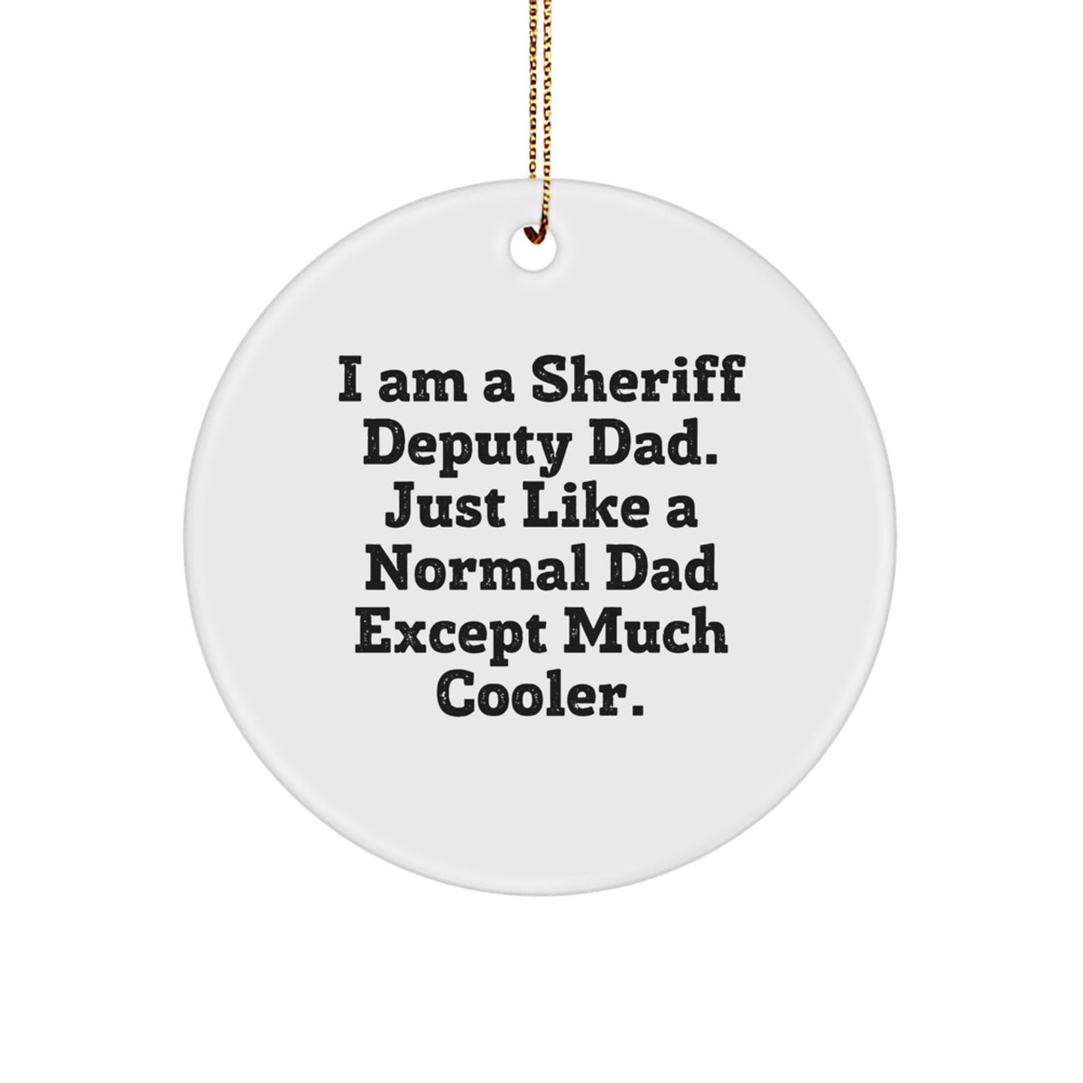 Sheriff Deputy Circle Ornament for Coworker Idea Cooler Holiday Gift - Image 1