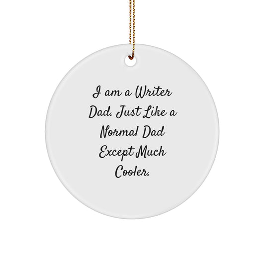 Funny Writer Gifts from Men to Writer Friends - Circle Ornament for Christmas - Image 1