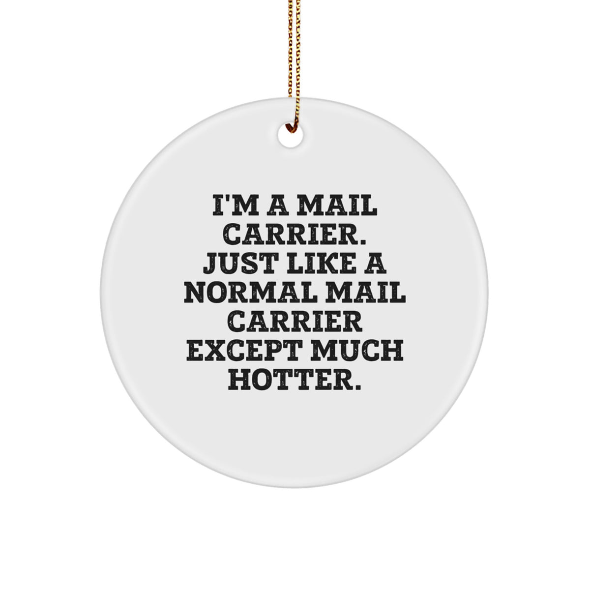 Mail Carrier Circle Ornament for Him Keepsake Christmas Unique Gift - Image 1