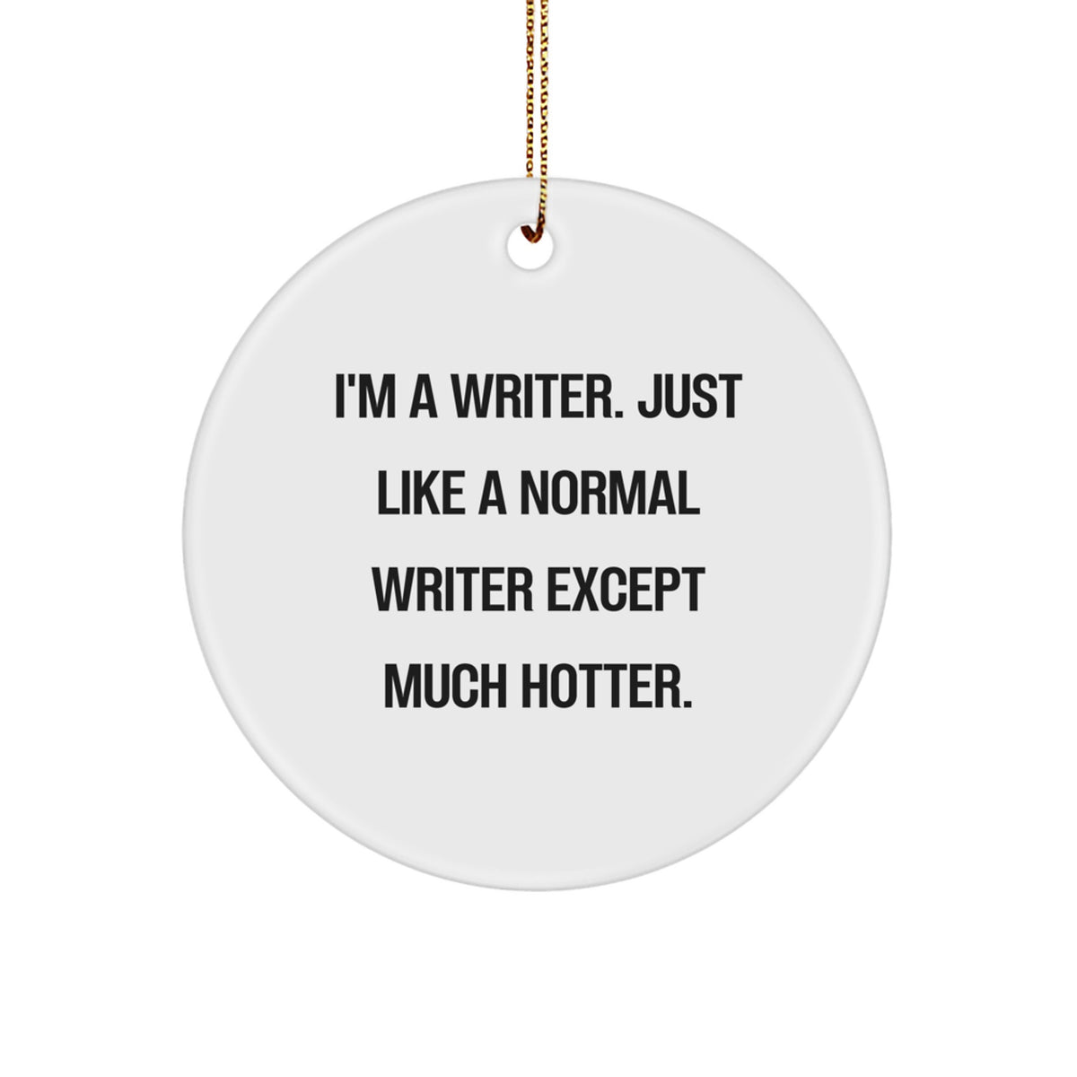 Funny Writer Circle Ornament Gifts from Friends to Writers for Christmas Unique - Image 1
