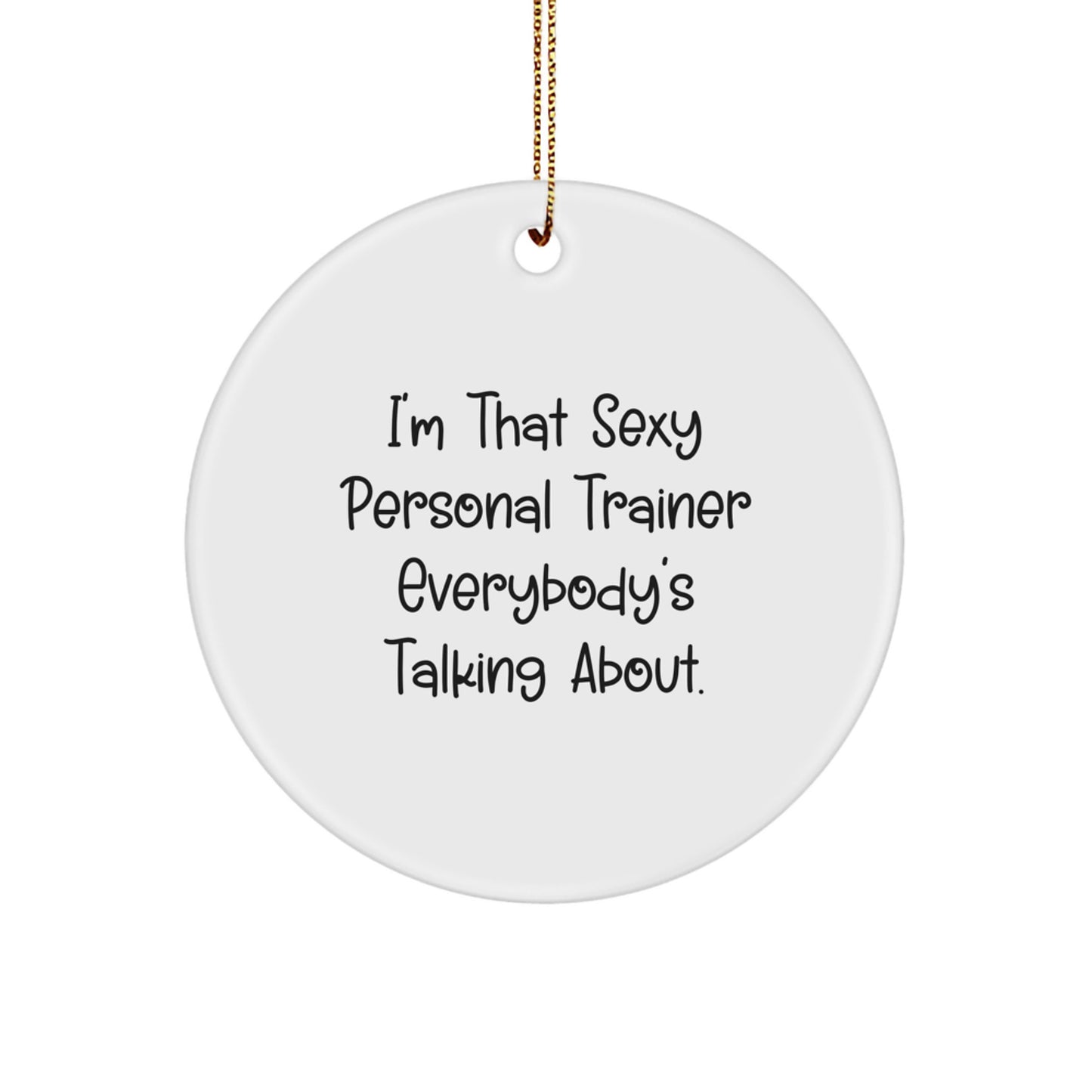 Funny Personal Trainer Gifts from Friends, Cute Circle Ornament with Inspirational Quote, Perfect for Men or Women, Gifts for Your Favorite Fitness Motivator, Unique Christmas Unique Gifts - Image 1