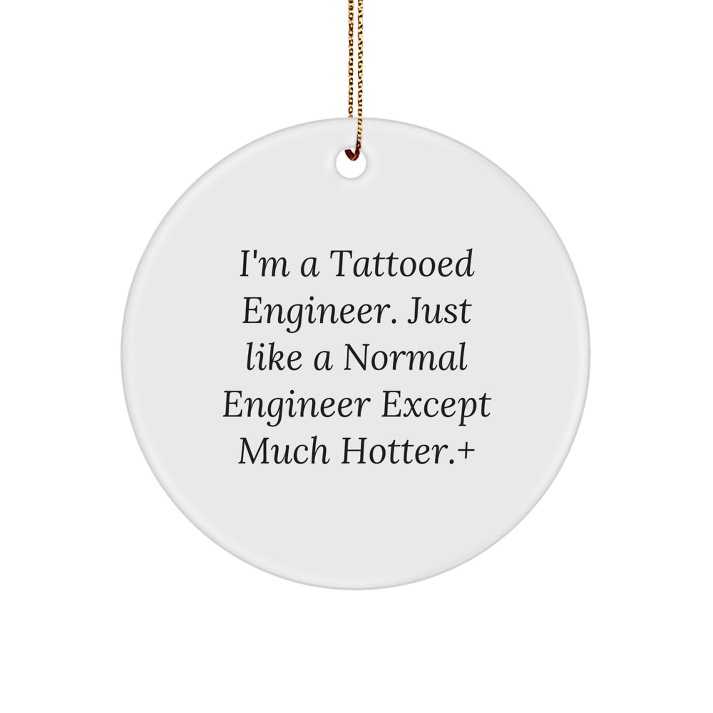 Funny Engineer Gifts: Inspiring Circle Ornament, Quotes for Men, Unique Christmas Memorable Presents from Friends, Coworkers, or Family - Image 1