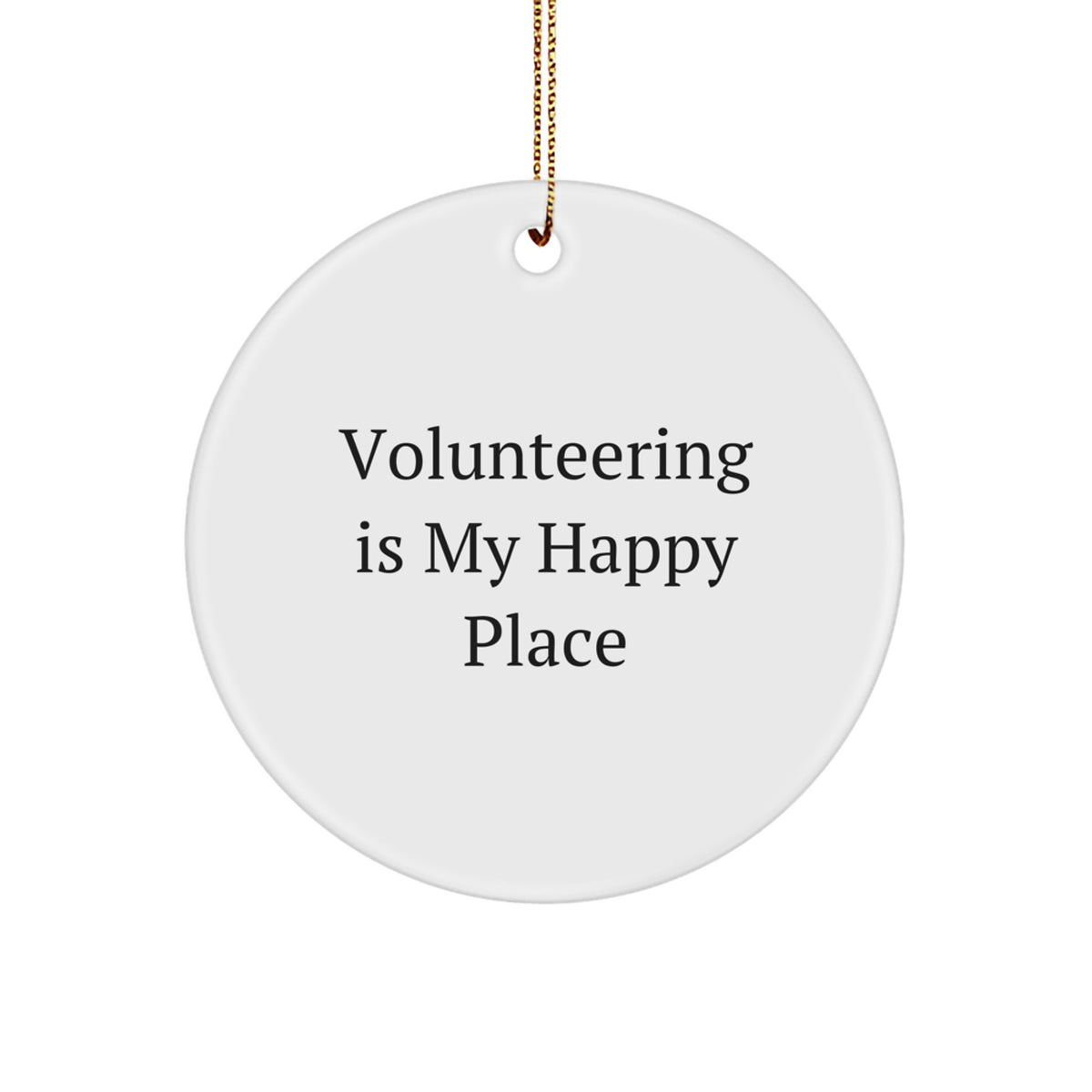 Funny Volunteering Inspired Circle Ornament Gifts for Volunteering Friends and Family from Christmas Unique Gift Givers - Image 1