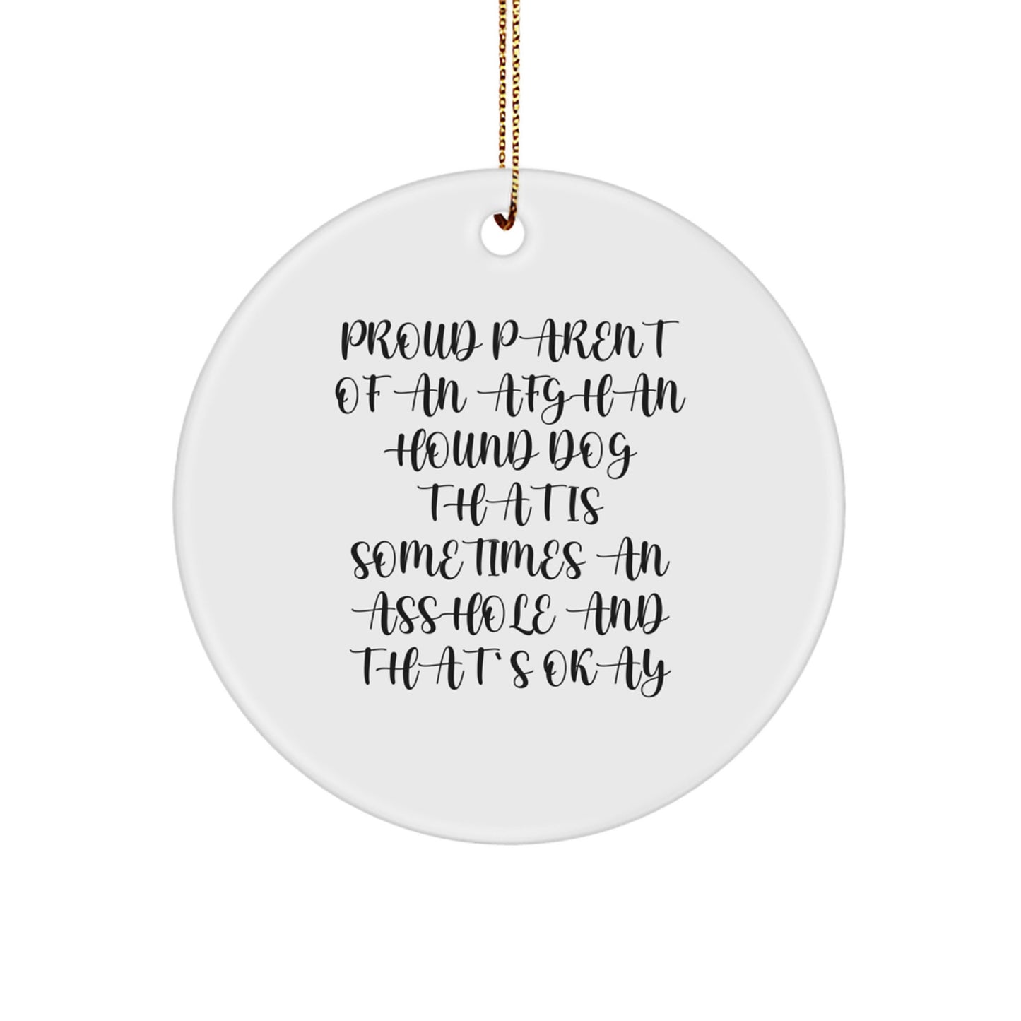 Afghan Hound Dog Lover Gifts from Family - Funny Christmas Circle Ornament for Friends, Family, or Coworkers - Proud Parent Afghan Hound Dog Ornament - Image 1