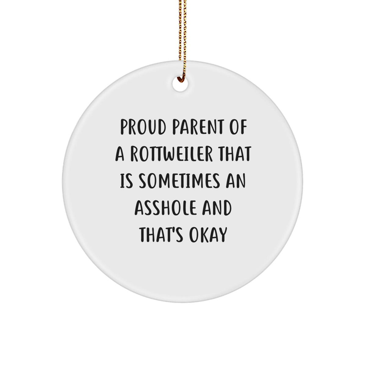 Rottweiler Dog Circle Ornament Idea Gift for Coworkers Proud Rottweiler - Image 1