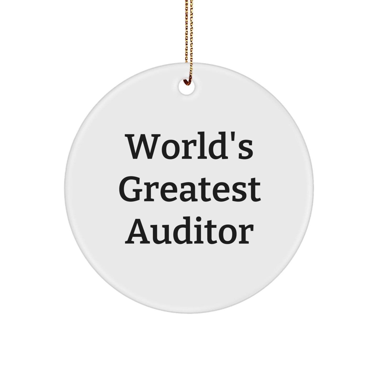 Funny World's Greatest Auditor Gifts for Auditor from Family - Christmas Unique Circle Ornament for Auditor Gifts - Image 1