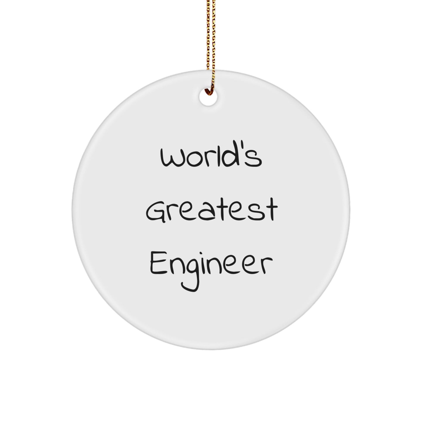 World's Greatest Engineer Gifts for Men, Funny Engineer Circle Ornament, Christmas Unique Gifts from Friends, Colleagues, or Family - Image 1