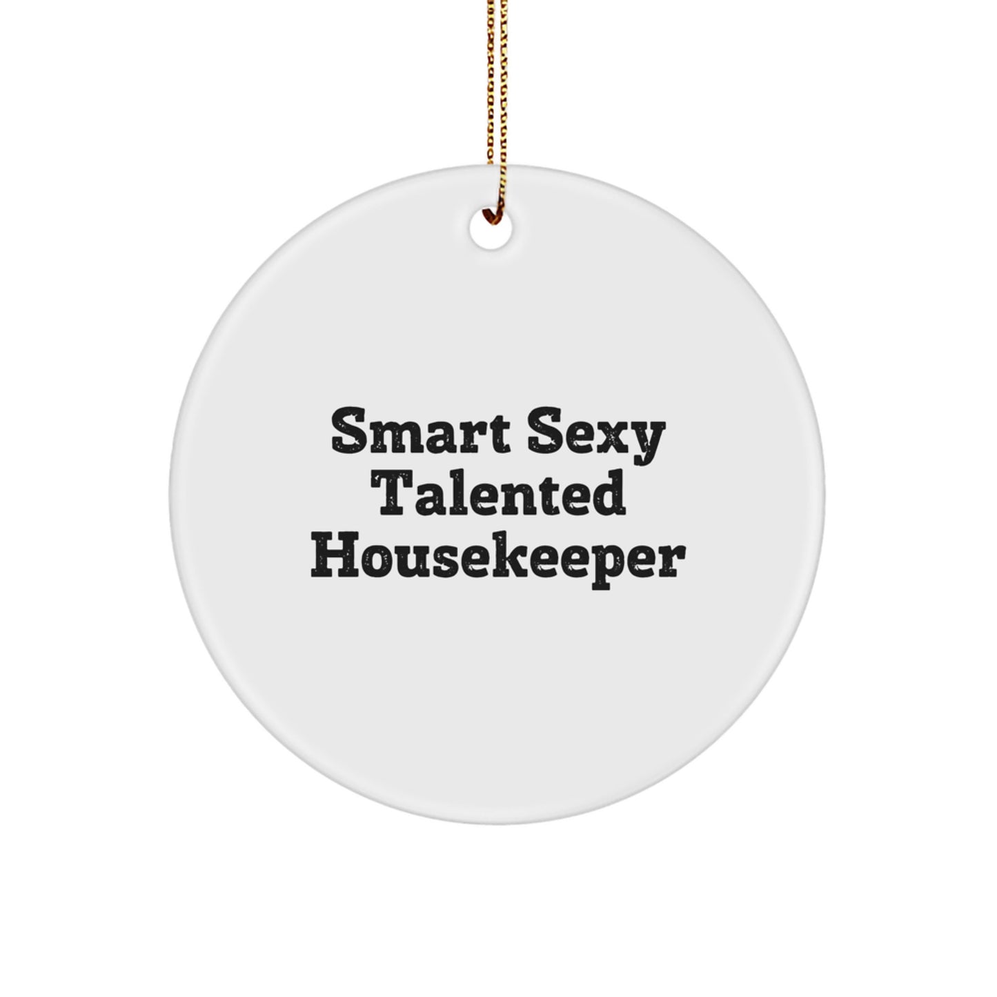 Funny Housekeeper Gifts from Friends - Cute Circle Ornament for Christmas Unique Presents for Her - Image 1