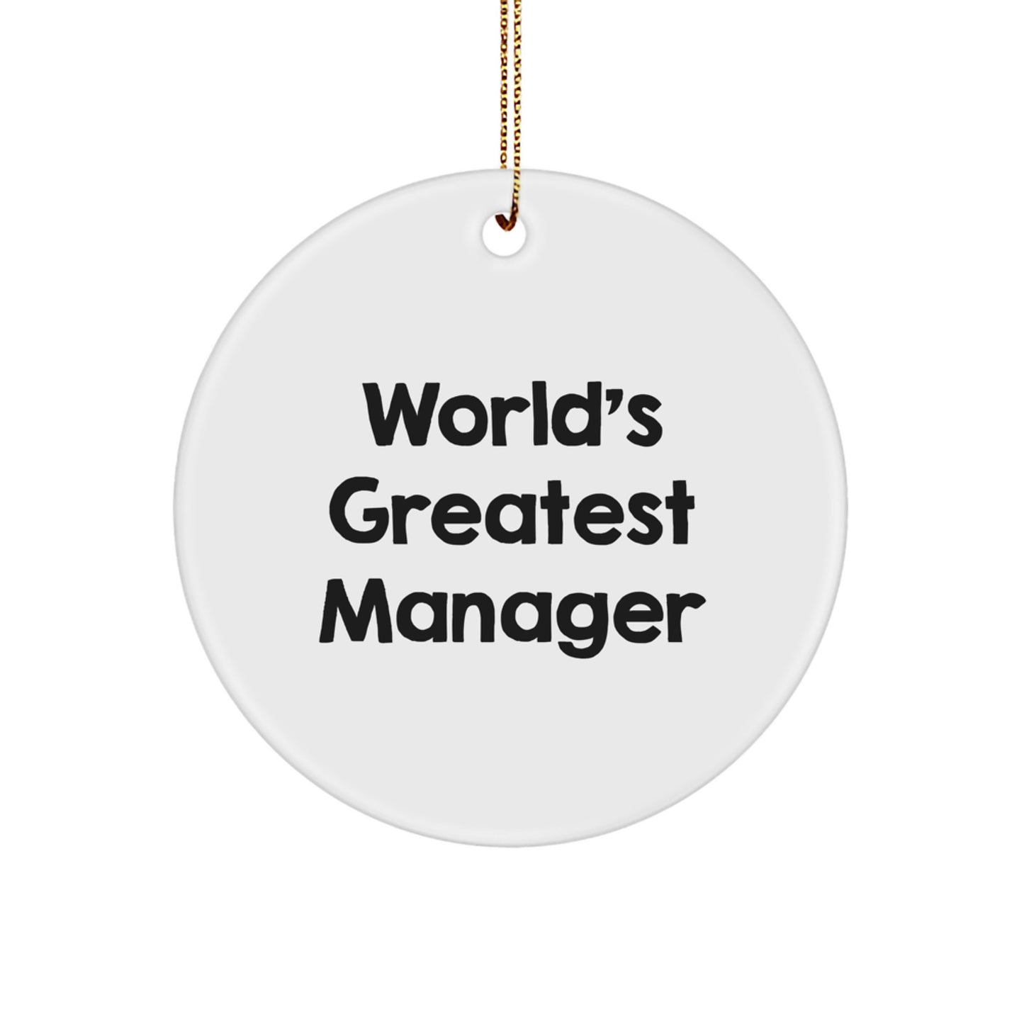 Christmas Gift for Her Manager Circle Ornament Present World's Greatest - Image 1
