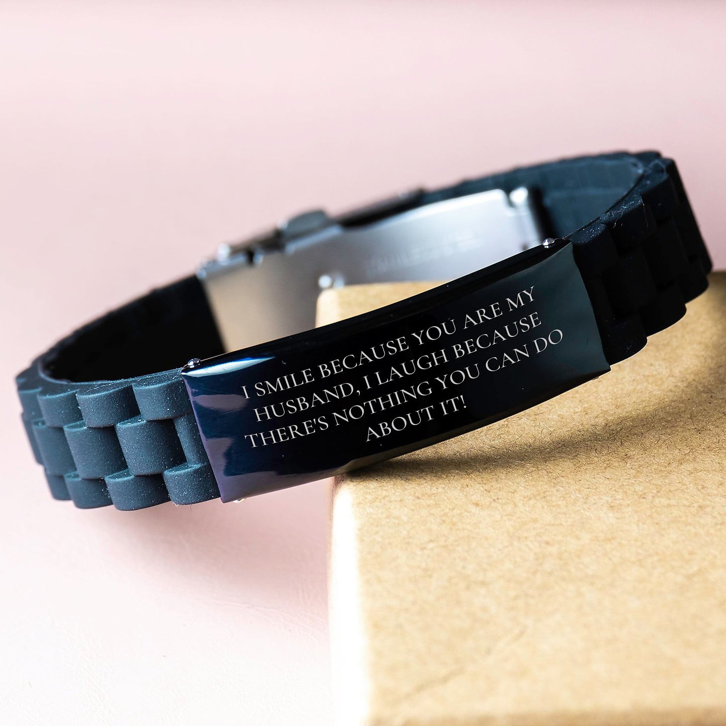Husband Humor Glide lock Clasp Black Stainless Steel Silicone Adjustable Birthday Unique Gift 'I Smile Because You Are My Husband, I Laugh Because There's Nothing You Can Do About It!' - Image 3