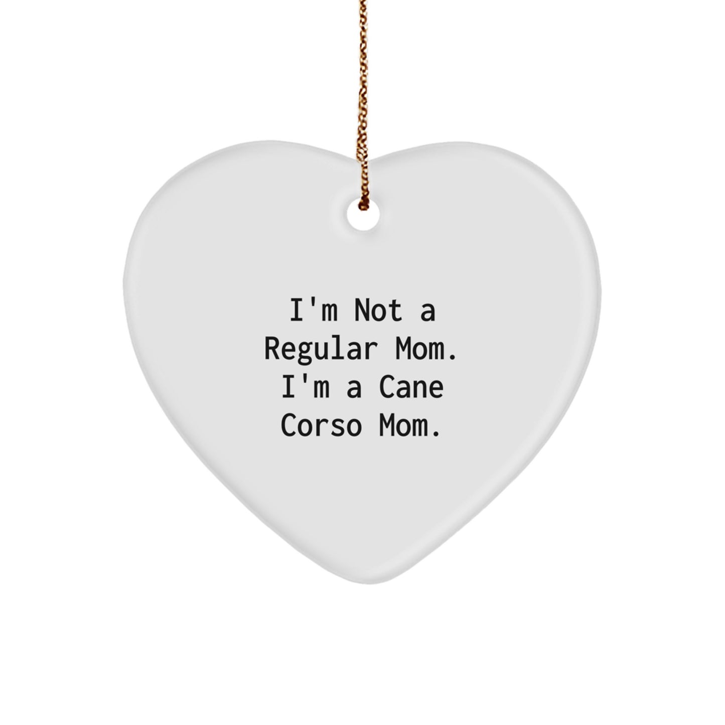 Cane Corso Dog Gifts for Mom Funny Heart Ornament Christmas Unique - Image 1