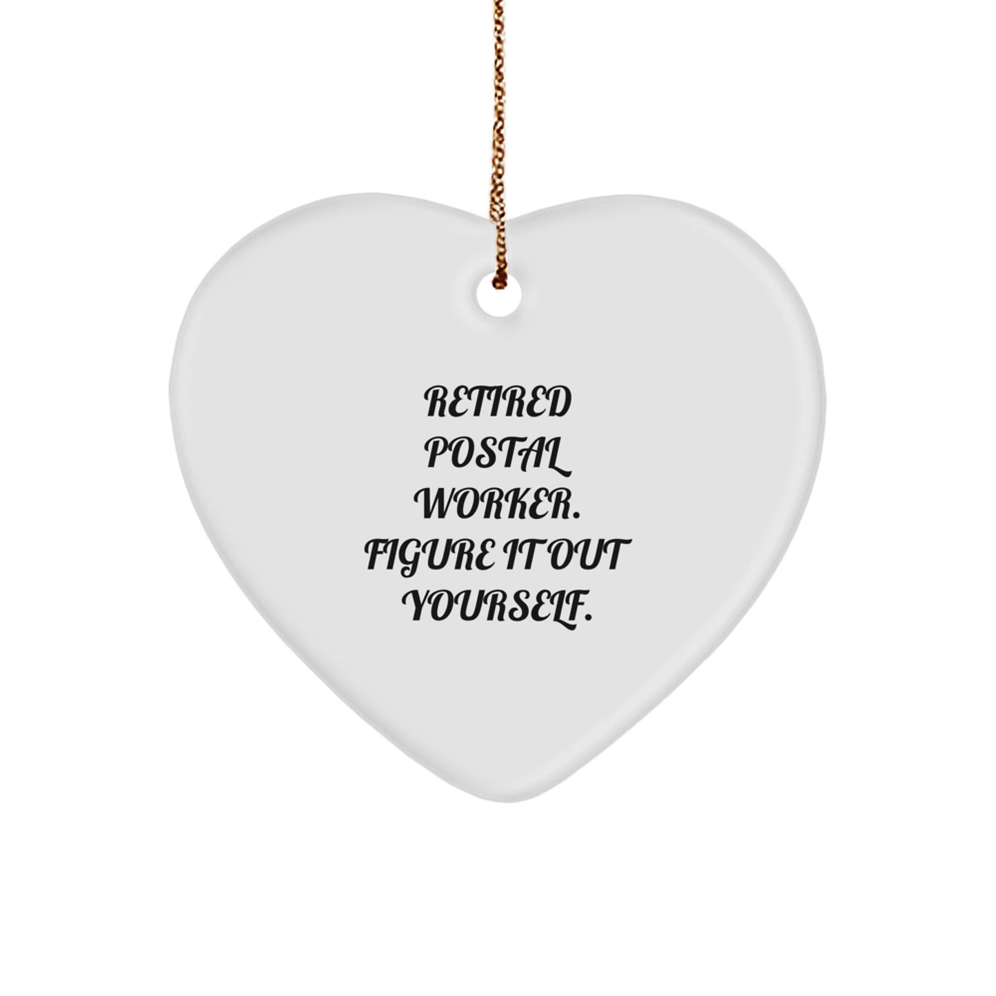 Funny Quote Gifts from Friends for Postal Worker Heart Ornament, Christmas Unique Gifts for Men Women Coworkers - Image 1