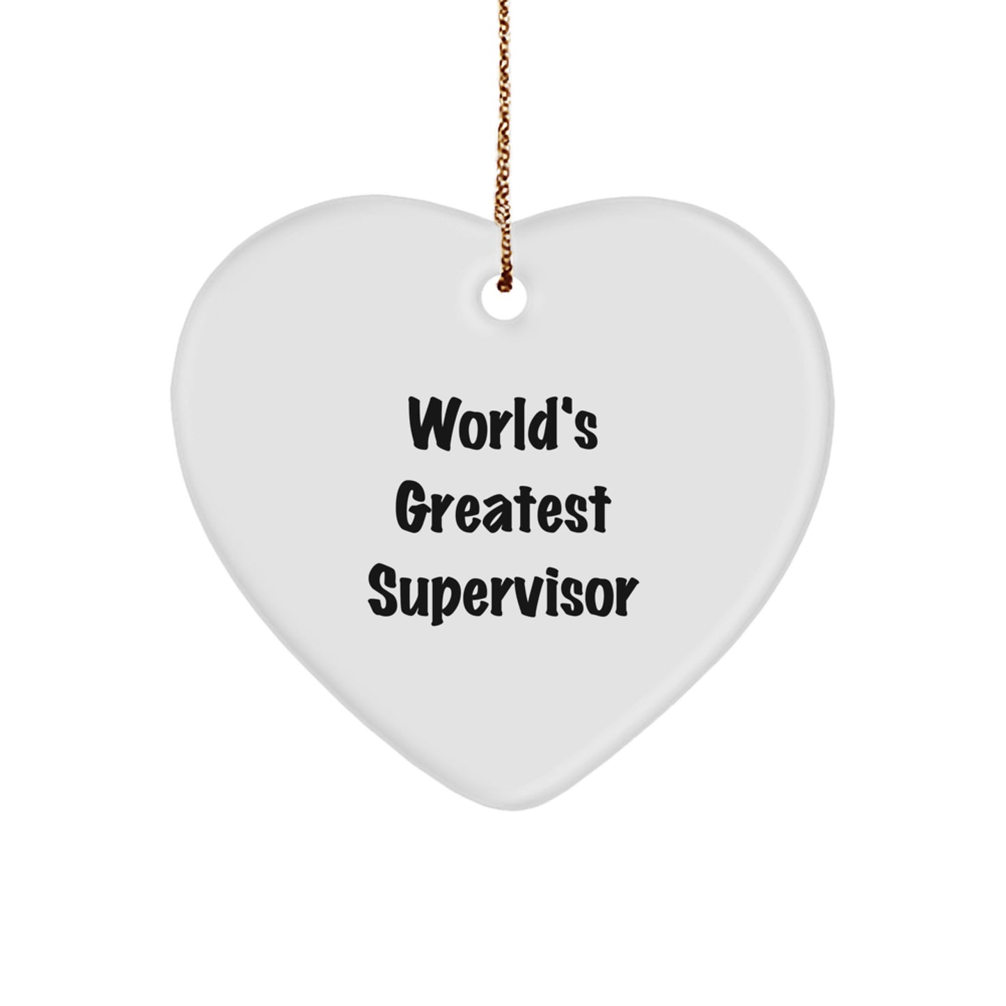 Funny Supervisor Gifts from Friends, World's Greatest Supervisor Heart Ornament for Christmas - Image 1