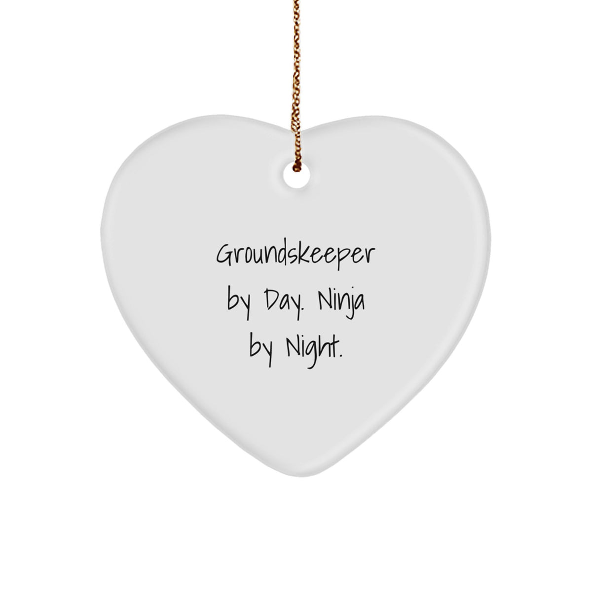 Christmas Unique Gift Surprise for Teens groundskeeper Heart Ornament - Image 1