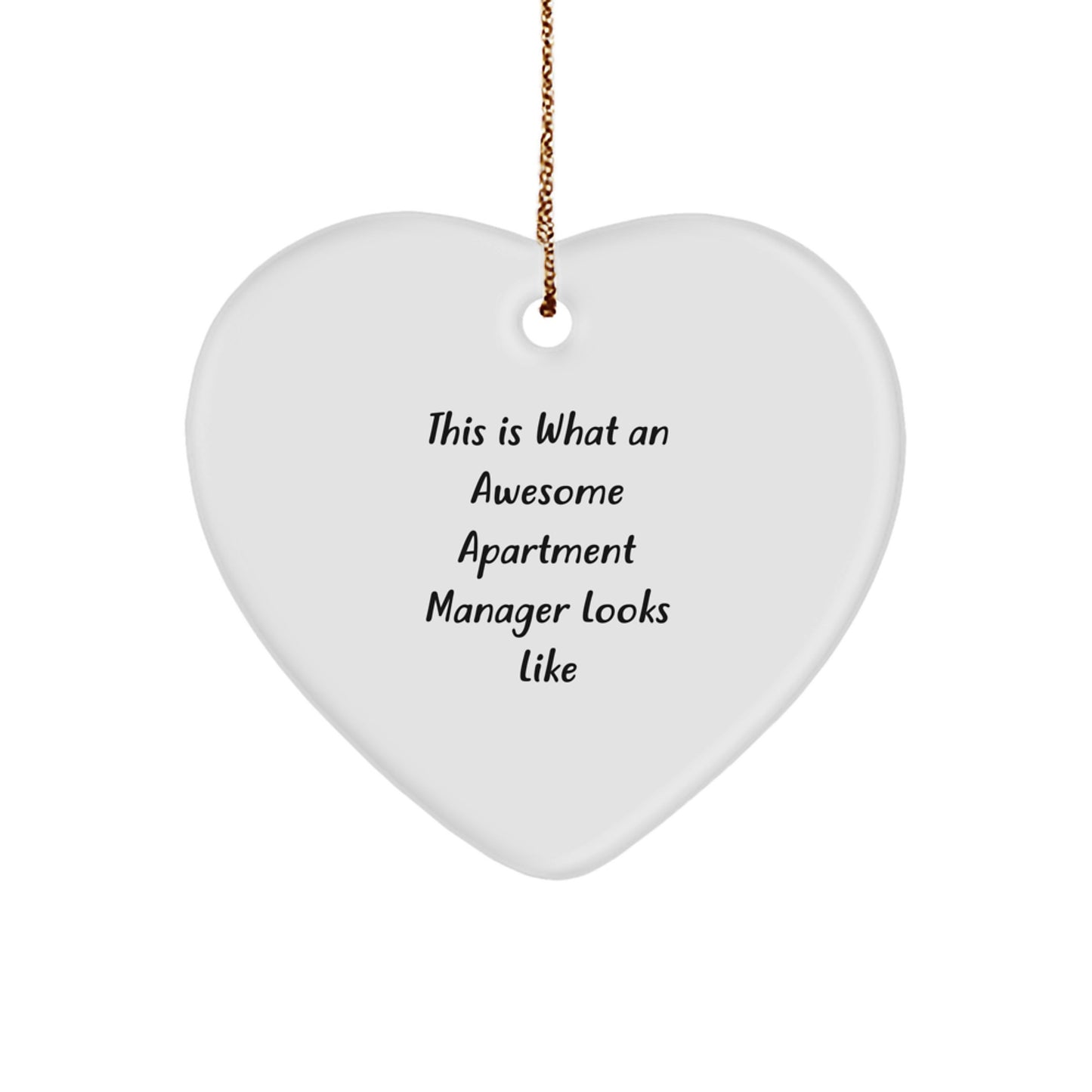 Funny Apartment Manager Gifts from Men, Awesome Heart Ornament for Christmas Unique Gifts, This Is What An Awesome Apartment Manager Looks Like - Image 1